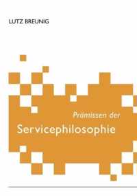 Pramissen der Servicephilosophie