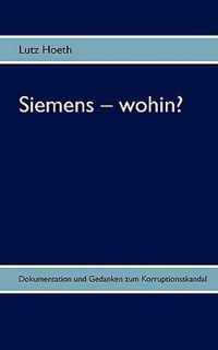 Siemens - wohin?