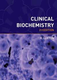 Clinical Biochemistry, second edition