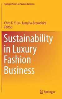 Sustainability in Luxury Fashion Business