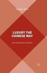 Luxury the Chinese Way