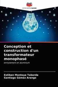 Conception et construction d'un transformateur monophase