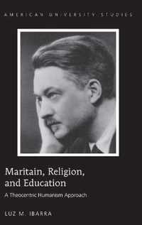 Maritain, Religion, and Education