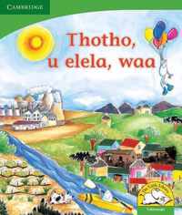 Thotho, u elela, waa (Tshivenda)