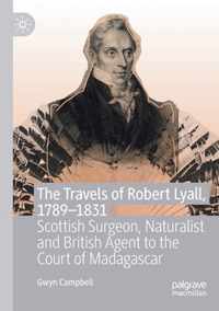 The Travels of Robert Lyall 1789 1831