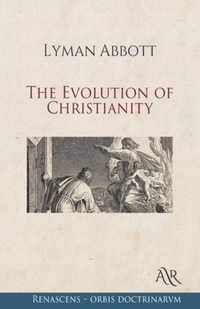 The Evolution of Christianity