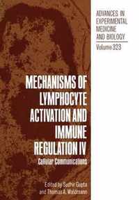 Mechanisms of Lymphocyte Activation and Immune Regulation IV