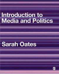 Introduction to Media and Politics