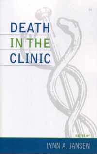 Death in the Clinic