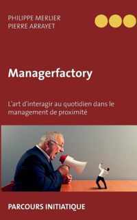 Managerfactory