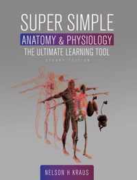 Super Simple Anatomy and Physiology