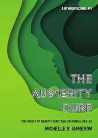 The Austerity Cure