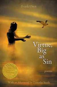 Virtue, Big As Sin