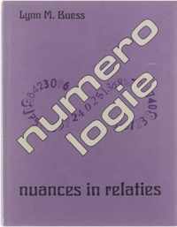 NUMEROLOGIE - NUANCES IN RELATIES  -  Buess