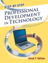 Step-by-Step Professional Development in Technology