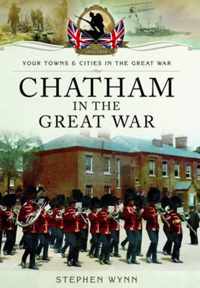 Chatham in the Great War