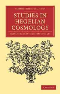 Studies in Hegelian Cosmology