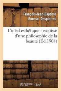 L'Ideal Esthetique