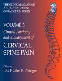 Clinical Anatomy and Management of Cervical Spine Pain