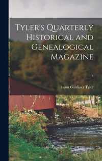 Tyler's Quarterly Historical and Genealogical Magazine; 4