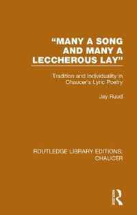 Many a Song and Many a Leccherous Lay