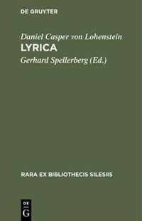 Lyrica: Die Sammlung Blumen (1680) Und Erleuchteter Hoffmann (1685) Nebst Einem Anhang