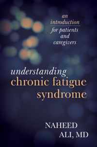 Understanding Chronic Fatigue Syndrome