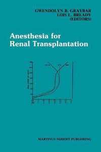 Anesthesia for Renal Transplantation