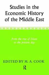 Studies in the Economic History of the Middle East