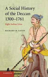 A Social History of the Deccan, 1300-1761