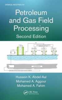 Petroleum and Gas Field Processing