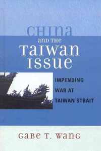 China and the Taiwan Issue