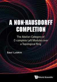 A Non-Hausdorff Completion