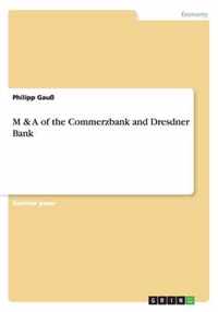 M & A of the Commerzbank and Dresdner Bank