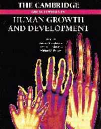 The Cambridge Encyclopedia of Human Growth and Development