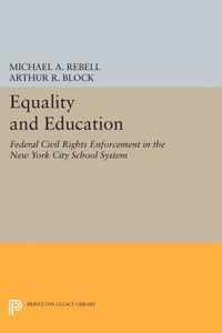 Equality and Education - Federal Civil Rights Enforcement in the New York City School System