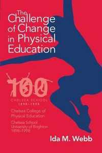 The Challenge of Change in Physical Education