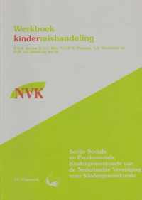 Werkboeken Kindergeneeskunde  -   Werkboek kindermishandeling