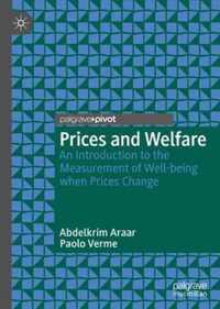 Prices and Welfare: An Introduction to the Measurement of Well-Being When Prices Change