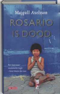 Rosario Is Dood