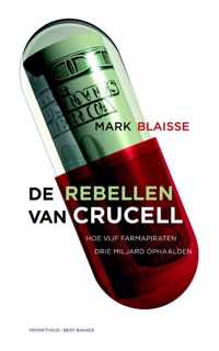 De rebellen van Crucell