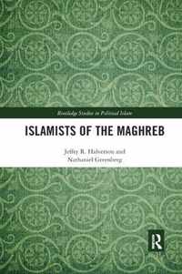 Islamists of the Maghreb