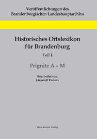 Historisches Ortslexikon fur Brandenburg, Teil I, Prignitz A-M