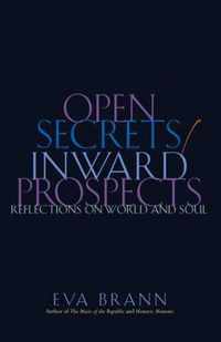 Open Secrets/Inward Prospects