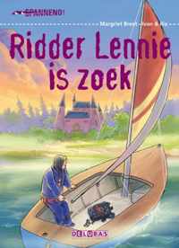 Spannend  -   Ridder Lennie is zoek