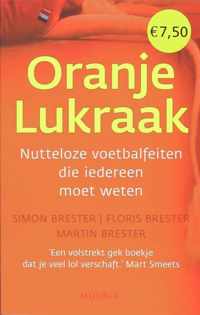 Oranje Lukraak Ek 2008