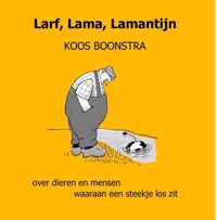 Larf, Lama, Lamantijn