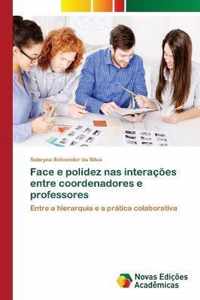 Face e polidez nas interacoes entre coordenadores e professores