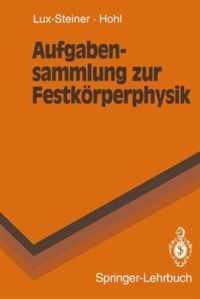 Aufgabensammlung Zur Festkorperphysik