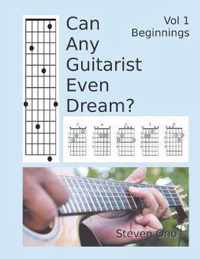 Can Any Guitarist Even Dream?